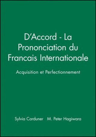 Knjiga D'Accord - La Prononciation du Francais Internationale Sylvie Carduner