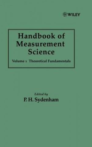 Libro Hdbk of Measurement Science V 1 - Theoretical Fundamentals P. H. Sydenham