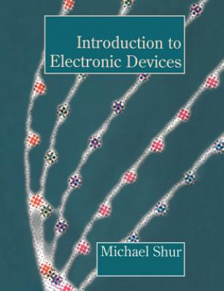 Kniha Introduction to Electronic Devices Michael S. Shur