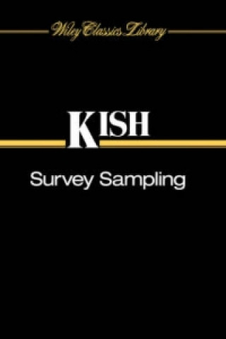 Carte Survey Sampling (Wiley Classics Libary) Leslie Kish