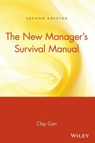 Book New Manager's Survival Manual Clay Carr