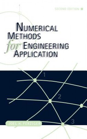 Kniha Numerical Methods for Engineering Applications 2e Joel H. Ferziger