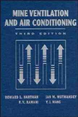 Book Mine Ventilation and Air Conditioning 3e Howard L. Hartman