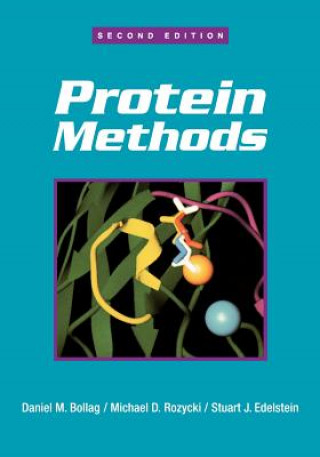 Knjiga Protein Methods 2e Daniel M. Bollag