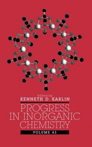 Carte Progress in Inorganic Chemistry V43 K. D. Karlin