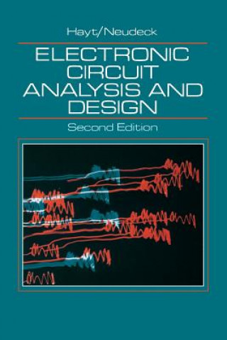 Kniha Electronic Circuit Analysis and Design 2e William H. Hayt