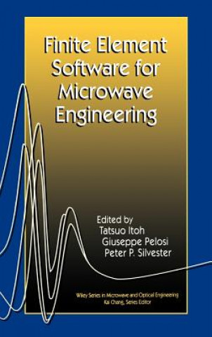 Kniha Finite Element Software for Microwave Engineering Itoh