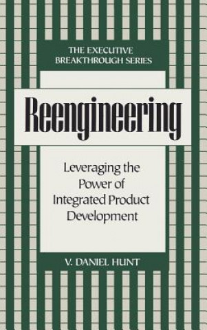 Kniha Reengineering V. Daniel Hunt
