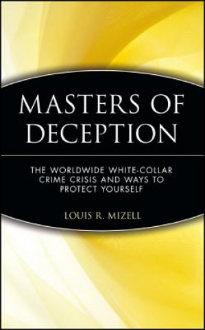 Książka Masters of Deception Louis R. Mizell