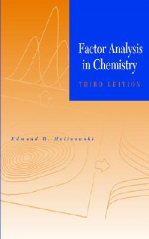 Knjiga Factor Analysis in Chemistry 3e Edmund R. Malinowski