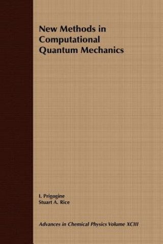 Kniha New Methods In Computational Quantum Mechanic - Advances in Chemical Physics V93 Ilya Prigogine