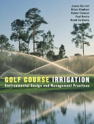 Książka Golf Course Irrigation James Barrett