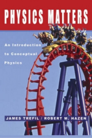 Kniha Physics Matters James S. Trefil