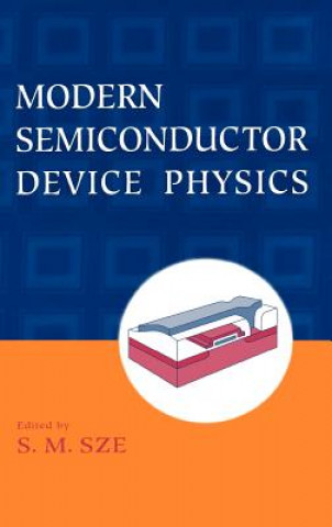 Knjiga Modern Semiconductor Device Physics Sze