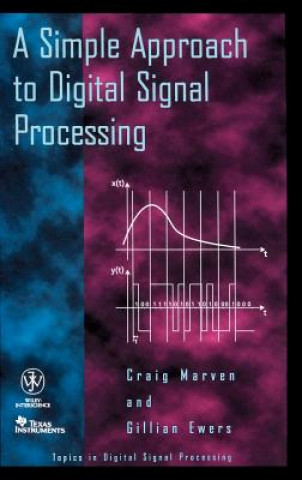 Książka Simple Approach to Digital Signal Processing Craig Marven