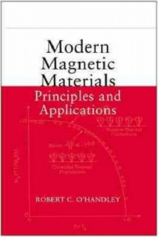 Kniha Modern Magnetic Materials - Principles and Applications Robert C. O'Handley