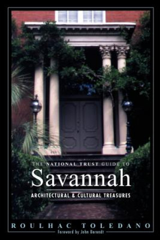 Carte National Trust Guide to Savannah Roulhac Toledano