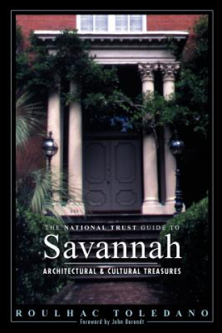 Kniha National Trust Guide to Savannah Roulhac Toledano