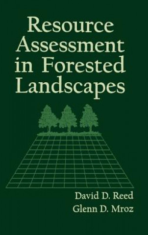 Könyv Resource Assessment in Forested Landscapes David D. Reed