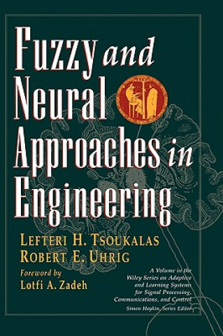 Carte Fuzzy And Neural Approaches in Engineering Lefteri H. Tsoukalas