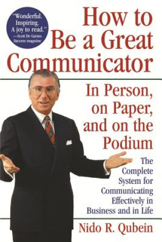 Carte How to Be a Great Communicator Nido R. Qubein
