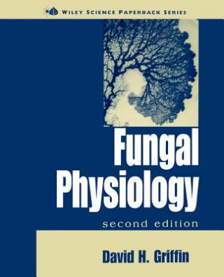 Carte Fungal Physiology 2e David H. Griffin