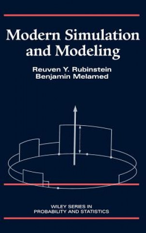 Carte Modern Simulation and Modeling Reuven Y. Rubinstein