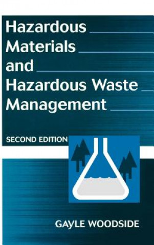 Carte Hazardous Materials & Hazardous Waste Management 2e Gayle Woodside