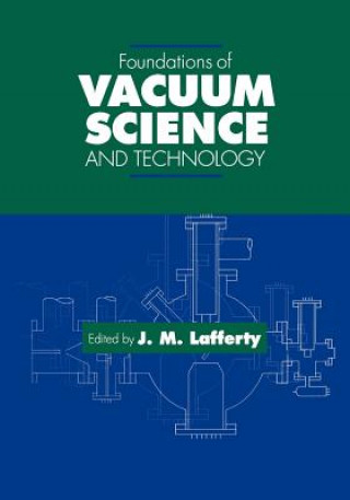 Könyv Foundations of Vacuum Science and Technology Lafferty