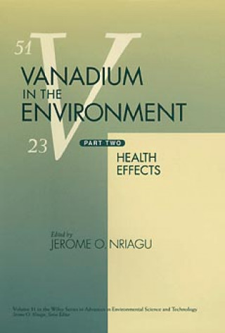 Kniha Vanadium in the Environment - Health Effects Pt 2 J. O. Nriagu