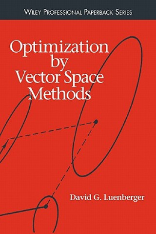 Książka Optimization by Vector Space Methods David G. Luenberger