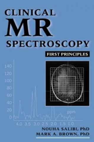 Carte Clinical MR Spectroscopy Nouha Salibi