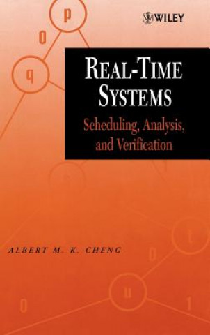Boek Real-Time Systems - Scheduling, Analysis and Verification Albert M.K. Cheng