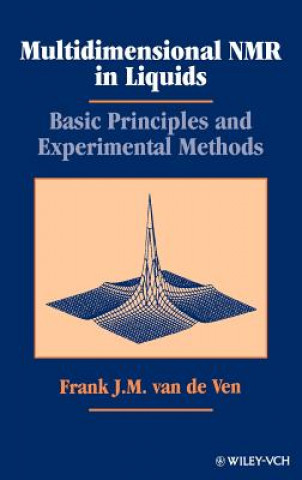 Carte Multidimensional NMR in Liquids - Basic Principles  and Experimental Methods F.J.M.Van De Ven