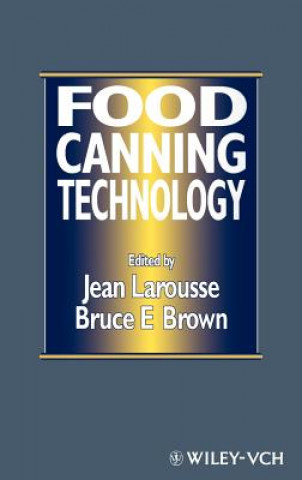 Kniha Food Canning Technology Jean Larousse