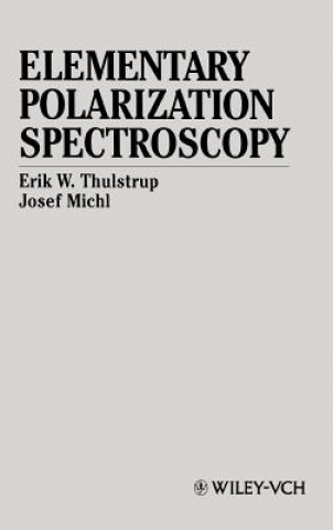Carte Elementary Polarization Spectroscopy Erik W. Thulstrup