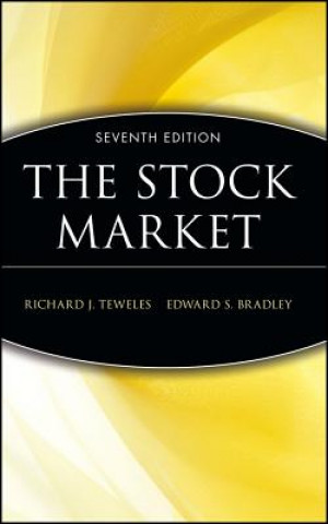 Könyv Stock Market 7e Richard J. Teweles