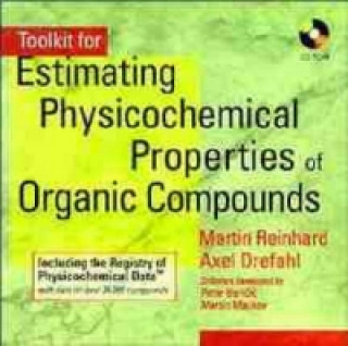 Książka Toolkit for Estimating Physiochemical Properties of Organic Compounds Martin Reinhard
