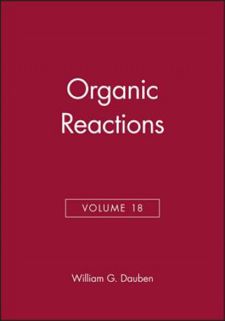 Kniha Organic Reactions V18 William G. Dauben