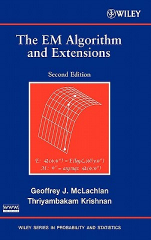 Kniha EM Algorithm and Extensions 2e Geoffrey J. McLachlan