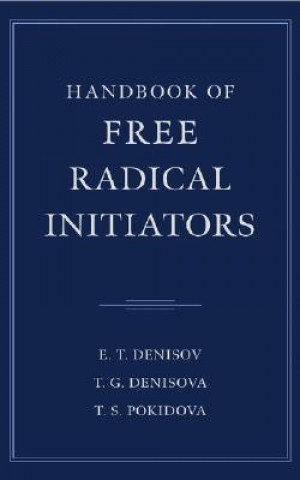Könyv Handbook of Free Radical Initiators E. T. Denisov
