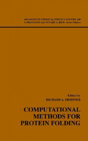 Kniha Computational Methods for Protein Folding Richard A. Friesner