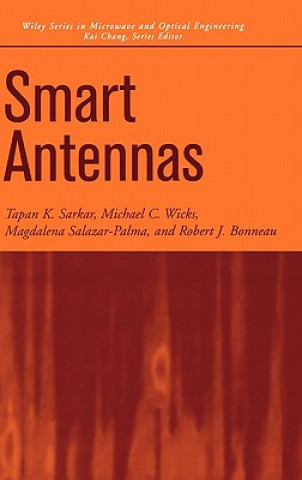 Kniha Smart Antennas T. K. Sarkar