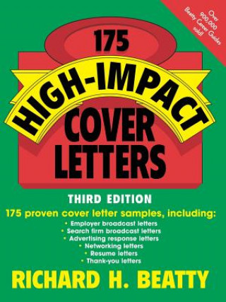 Kniha 175 High-Impact Cover Letters Richard H. Beatty