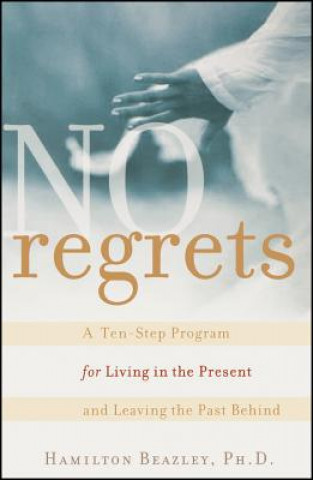Knjiga No Regrets Hamilton Beazley