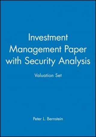 Kniha Investment Management +Security Analysis Valuation Set Peter L. Bernstein