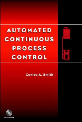 Книга Automated Continuous Process Control +CD Carlos A. Smith