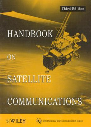 Kniha ITU Handbook on Satellite Communications 3e International Telecommunications Union