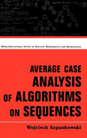 Carte Average Case Analysis of Algorithms on Sequences Wojciech Szpankowski
