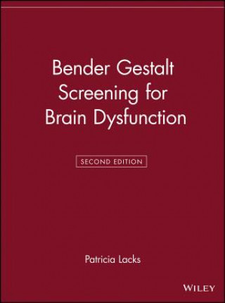 Buch Bender Gestalt Screening for Brain Dysfunction 2e Patricia Lacks